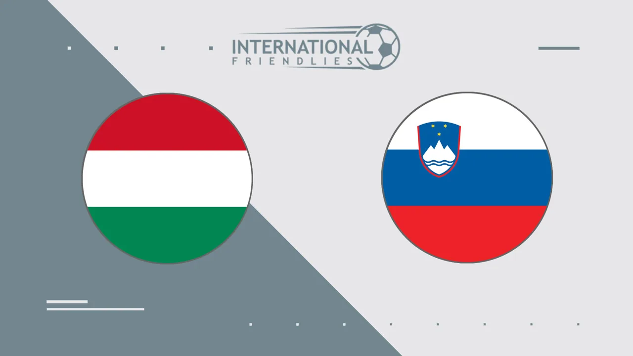 Hungary vs Slovenia: Analyzing the Favoritism Ahead of the Friendly Match