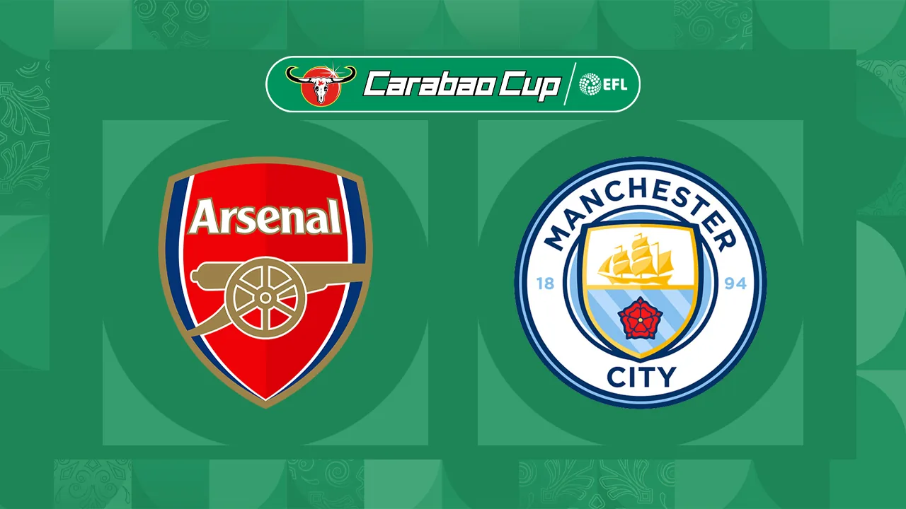 Arsenal vs Manchester City: Analyzing the EFL Cup Clash