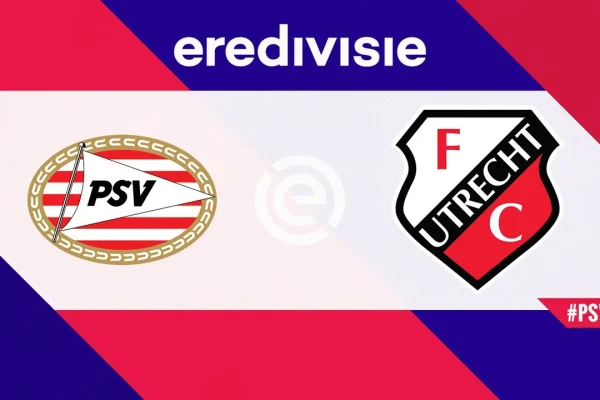 PSV Eindhoven vs Utrecht: Analyzing the Favoritism Ahead of Their Eredivisie Clash