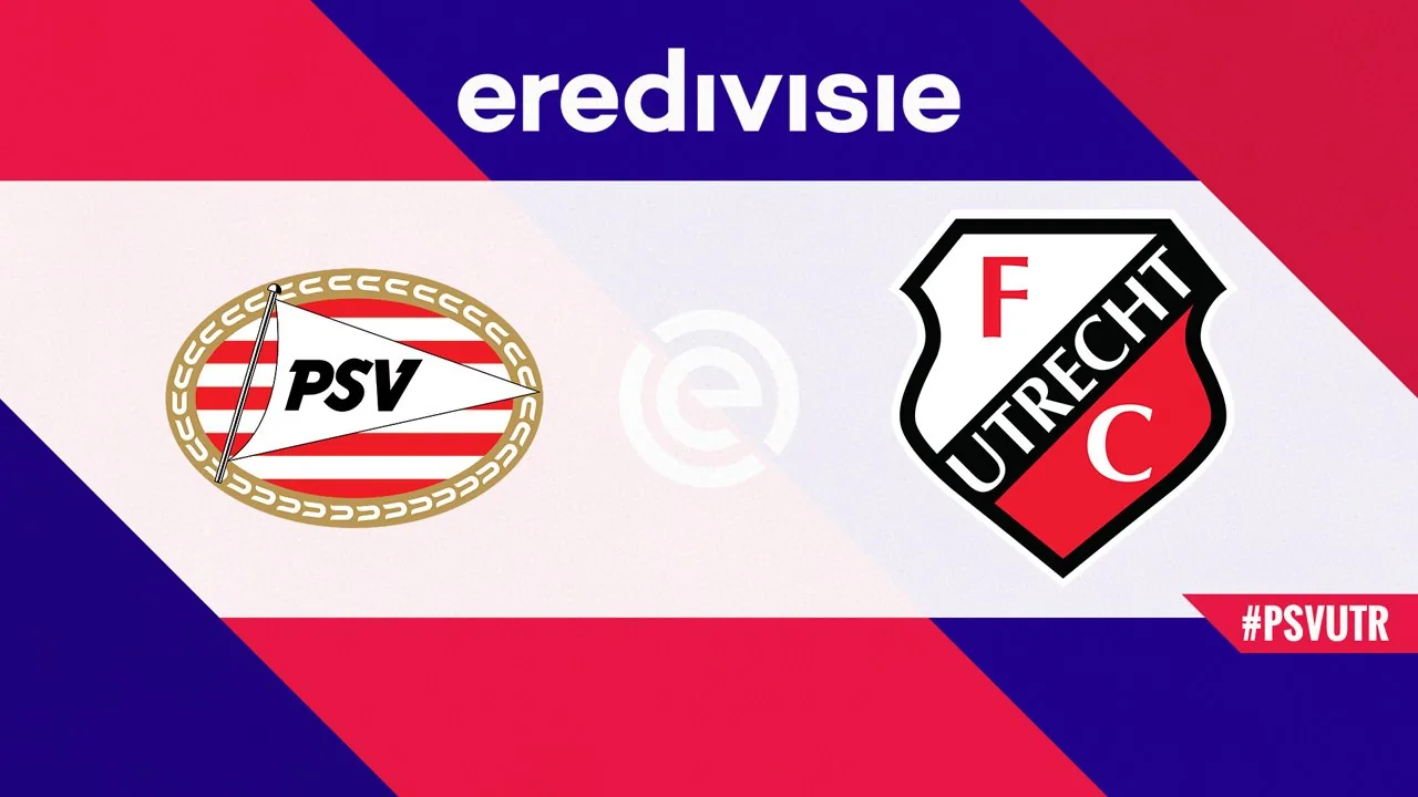 PSV Eindhoven vs Utrecht: Analyzing the Favoritism Ahead of Their Eredivisie Clash