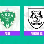 St Etienne Set to Dominate Amiens in Upcoming Clash