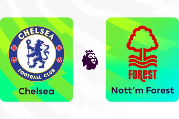 Chelsea Set to Assert Dominance Against Nottingham Forest in Premier League Clash